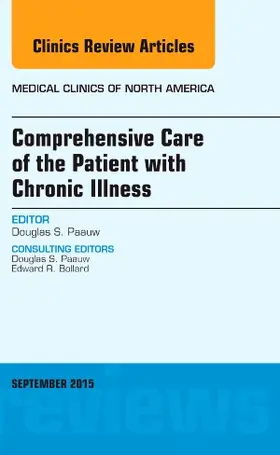 Paauw | Comprehensive Care of the Patient with Chronic Illness, an Issue of Medical Clinics of North America | Buch | 978-0-323-39571-7 | sack.de
