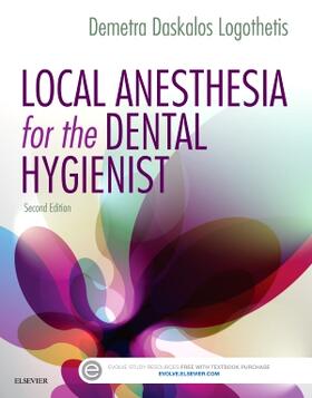 Logothetis | Local Anesthesia for the Dental Hygienist | Buch | 978-0-323-39633-2 | sack.de