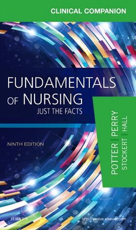 Potter / Perry / Stockert | Clinical Companion for Fundamentals of Nursing | Buch | 978-0-323-39663-9 | sack.de