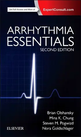 Olshansky / Chung / Pogwizd | Arrhythmia Essentials | Buch | 978-0-323-39968-5 | sack.de