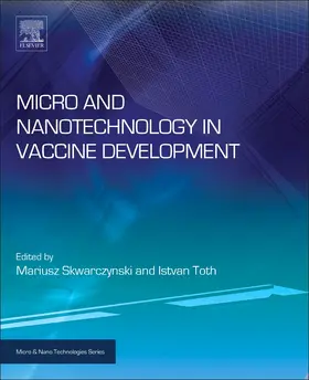 Skwarczynski / Toth | Micro- and Nanotechnology in Vaccine Development | Buch | 978-0-323-39981-4 | sack.de