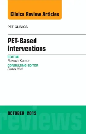 Kumar |  Pet-Based Interventions, an Issue of Pet Clinics | Buch |  Sack Fachmedien