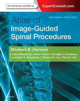 Goodman / Furman / Cohen | Atlas of Image-Guided Spinal Procedures | Buch | 978-0-323-40153-1 | sack.de