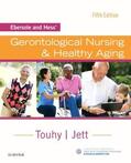 Touhy / Jett |  Ebersole and Hess' Gerontological Nursing & Healthy Aging | Buch |  Sack Fachmedien