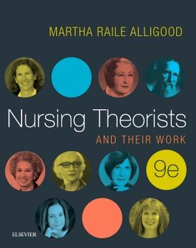 Alligood | Nursing Theorists and Their Work | Buch | 978-0-323-40224-8 | sack.de