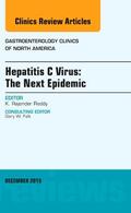 Reddy |  Hepatitis C Virus: The Next Epidemic, an Issue of Gastroenterology Clinics of North America | Buch |  Sack Fachmedien