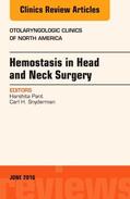 Snyderman / Pant |  Hemostasis in Head and Neck Surgery, An Issue of Otolaryngologic Clinics of North America | Buch |  Sack Fachmedien
