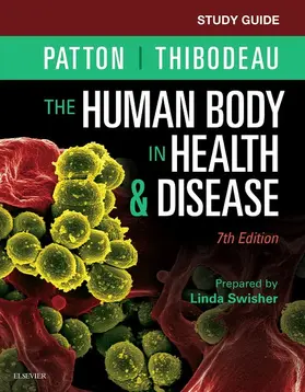 Patton / Swisher / Swisher RN |  Study Guide for The Human Body in Health & Disease - E-Book | eBook | Sack Fachmedien