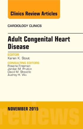 Stout |  Adult Congenital Heart Disease, An Issue of Cardiology Clinics | Buch |  Sack Fachmedien