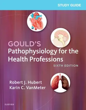 Hubert / VanMeter | Study Guide for Gould's Pathophysiology for the Health Profe | Buch | 978-0-323-41414-2 | www.sack.de