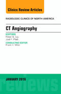 Liu / Platt |  CT Angiography, An Issue of Radiologic Clinics of North America | Buch |  Sack Fachmedien