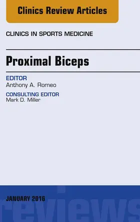 Romeo |  Proximal Biceps, An Issue of Clinics in Sports Medicine | eBook | Sack Fachmedien