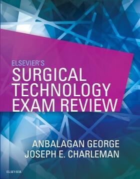 George / Charleman | ELSEVIERS SURGICAL TECHNOLOGY | Buch | 978-0-323-41493-7 | sack.de