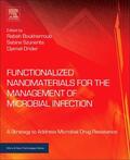 Boukherroub / Szunerits / Drider |  Functionalized Nanomaterials for the Management of Microbial Infection | Buch |  Sack Fachmedien