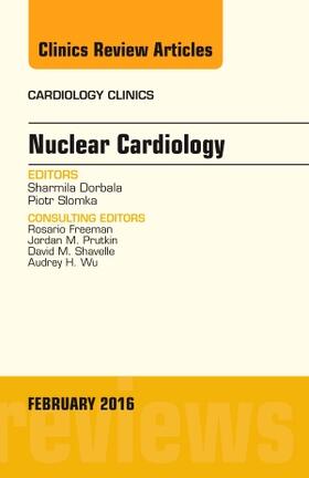 Dorbala / Slomka |  Nuclear Cardiology, An Issue of Cardiology Clinics | Buch |  Sack Fachmedien