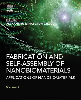Grumezescu | Fabrication and Self-Assembly of Nanobiomaterials | E-Book | www.sack.de