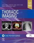 Abbott / Stowell / Kanne |  Thoracic Imaging: Case Review | Buch |  Sack Fachmedien