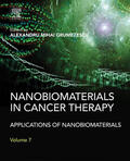 Grumezescu |  Nanobiomaterials in Cancer Therapy | eBook | Sack Fachmedien
