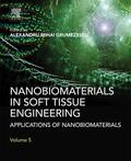 Grumezescu |  Nanobiomaterials in Soft Tissue Engineering | eBook | Sack Fachmedien