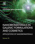 Grumezescu |  Nanobiomaterials in Galenic Formulations and Cosmetics | eBook | Sack Fachmedien