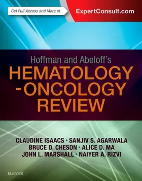 Isaacs |  Hoffman and Abeloff's Hematology-Oncology Review | Buch |  Sack Fachmedien