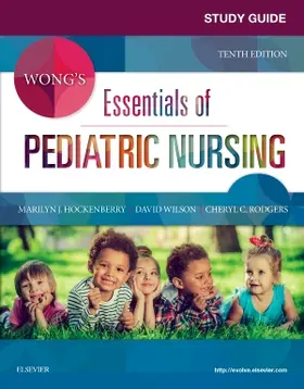 Hockenberry / Rodgers / Wilson |  Study Guide for Wong's Essentials of Pediatric Nursing | Buch |  Sack Fachmedien