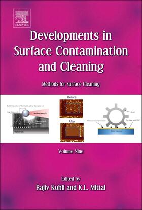 Kohli / Mittal | Developments in Surface Contamination and Cleaning: Methods for Surface Cleaning | Buch | 978-0-323-43157-6 | sack.de