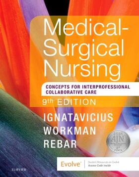 Ignatavicius / Workman / Rebar | Medical-Surgical Nursing | Buch | 978-0-323-44419-4 | sack.de