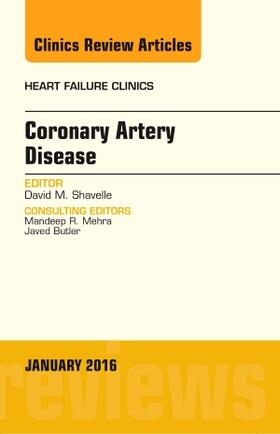 Shavelle |  Coronary Artery Disease, An Issue of Heart Failure Clinics | Buch |  Sack Fachmedien