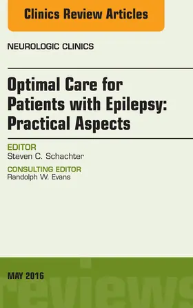 Schachter |  Optimal Care for Patients with Epilepsy: Practical Aspects, an Issue of Neurologic Clinics | eBook | Sack Fachmedien