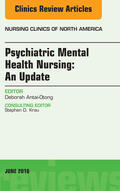 Antai-Otong |  Psychiatric Mental Health Nursing, An Issue of Nursing Clinics of North America, | eBook | Sack Fachmedien