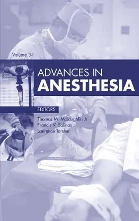McLoughlin / Salinas / Torsher | Advances in Anesthesia, 2016 | Buch | 978-0-323-44678-5 | www.sack.de