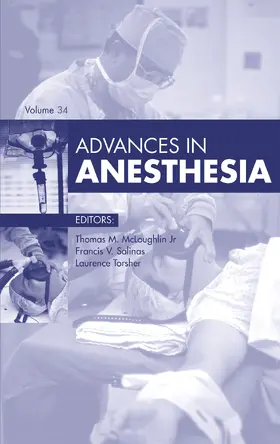 McLoughlin / Salinas / Torsher |  Advances in Anesthesia 2016 | eBook | Sack Fachmedien