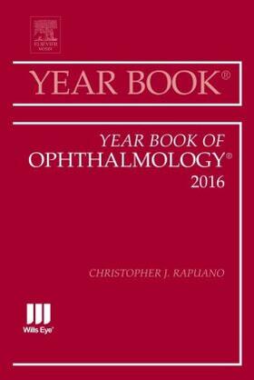 Rapuano | Year Book of Ophthalmology, 2016 | Buch | 978-0-323-44690-7 | www.sack.de