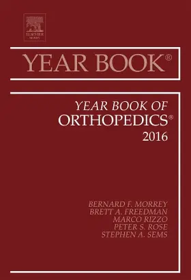 Morrey / Freedman / Rizzo |  Year Book of Orthopedics, 2016 | Buch |  Sack Fachmedien