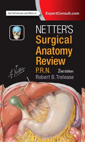 Trelease | Netter's Surgical Anatomy Review P.R.N. | Buch | 978-0-323-44727-0 | sack.de