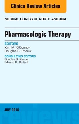 O'Connor / Paauw | PHARMACOLOGIC THERAPY AN ISSUE | Buch | 978-0-323-44848-2 | sack.de