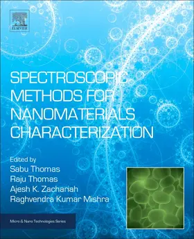Thomas / Zachariah / Mishra |  Spectroscopic Methods for Nanomaterials Characterization | Buch |  Sack Fachmedien