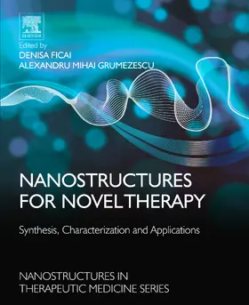 Ficai / Grumezescu | Nanostructures for Novel Therapy | E-Book | www.sack.de