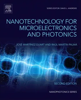 Martín-Palma / Martínez-Duart | Nanotechnology for Microelectronics and Photonics | Buch | 978-0-323-46176-4 | sack.de