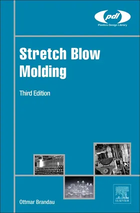 Brandau |  Stretch Blow Molding | Buch |  Sack Fachmedien