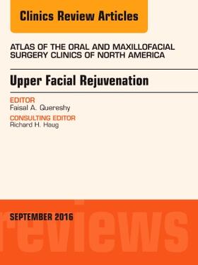 Quereshy | UPPER FACIAL REJUVENATION AN I | Buch | 978-0-323-46251-8 | sack.de
