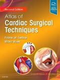 Sellke / Ruel |  Atlas of Cardiac Surgical Techniques | Buch |  Sack Fachmedien