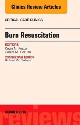 Foster / Caruso | BURN RESUSCITATION AN ISSUE OF | Buch | 978-0-323-46304-1 | sack.de