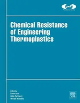 Baur / Ruhrberg / Woishnis |  Chemical Resistance of Engineering Thermoplastics | eBook | Sack Fachmedien