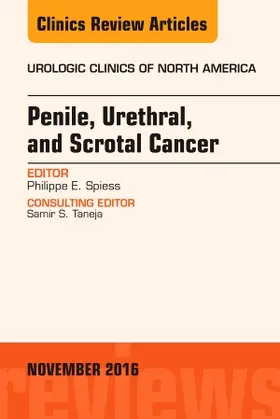 Spiess |  Penile, Urethral, and Scrotal Cancer, an Issue of Urologic Clinics of North America | Buch |  Sack Fachmedien