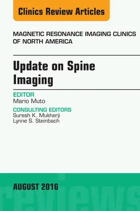 Muto |  Update on Spine Imaging, An Issue of Magnetic Resonance Imaging Clinics of North America | eBook | Sack Fachmedien