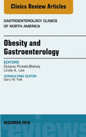 Pickett-Blakely / Lee |  Obesity and Gastroenterology, An Issue of Gastroenterology Clinics of North America | eBook | Sack Fachmedien