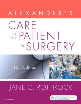 Rothrock | Rothrock, J: Alexander's Care of the Patient in Surgery | Buch | 978-0-323-47914-1 | sack.de