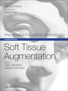 Carruthers MA / Carruthers / Carruthers MD |  Soft Tissue Augmentation E-Book | eBook | Sack Fachmedien
